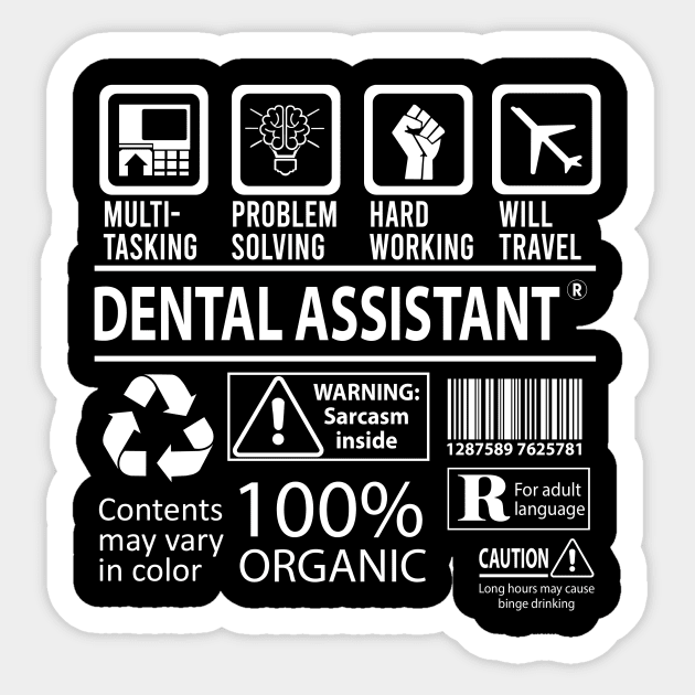 Dental Assistant T Shirt - MultiTasking Certified Job Gift Item Tee Sticker by Aquastal